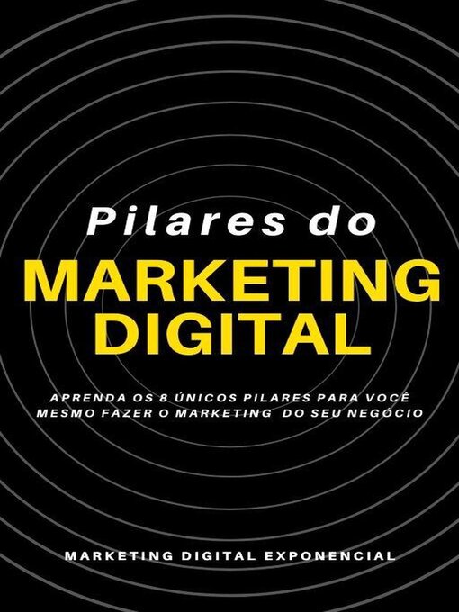 Title details for Pilares do Marketing Digital by Exponencial Grupo - Available